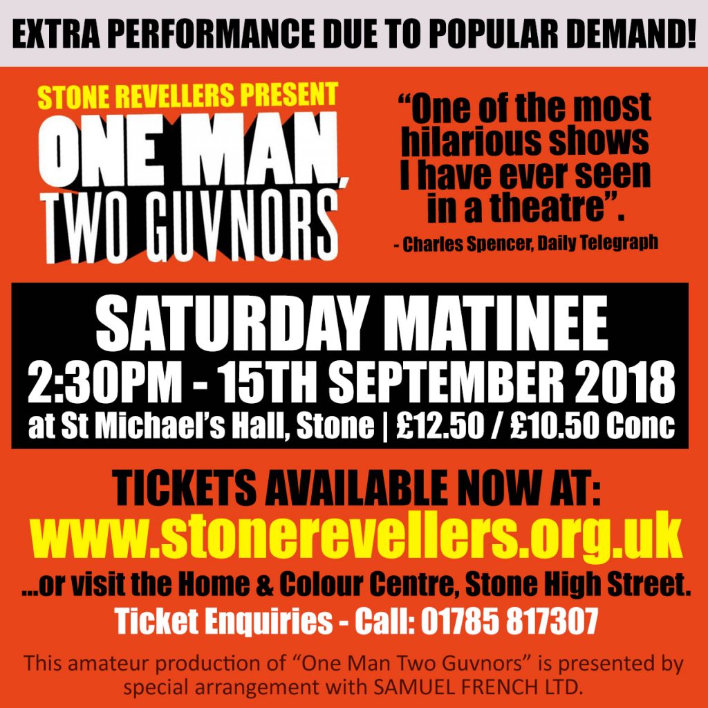 Stone Revellers - One Man, Two Guvnors