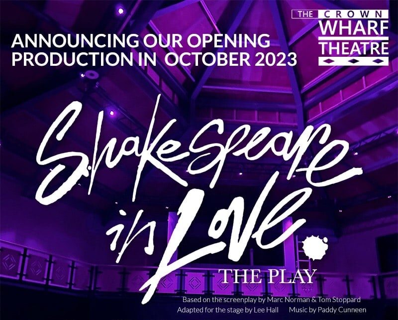 Crown Wharf Theatre - Shakespear in Love