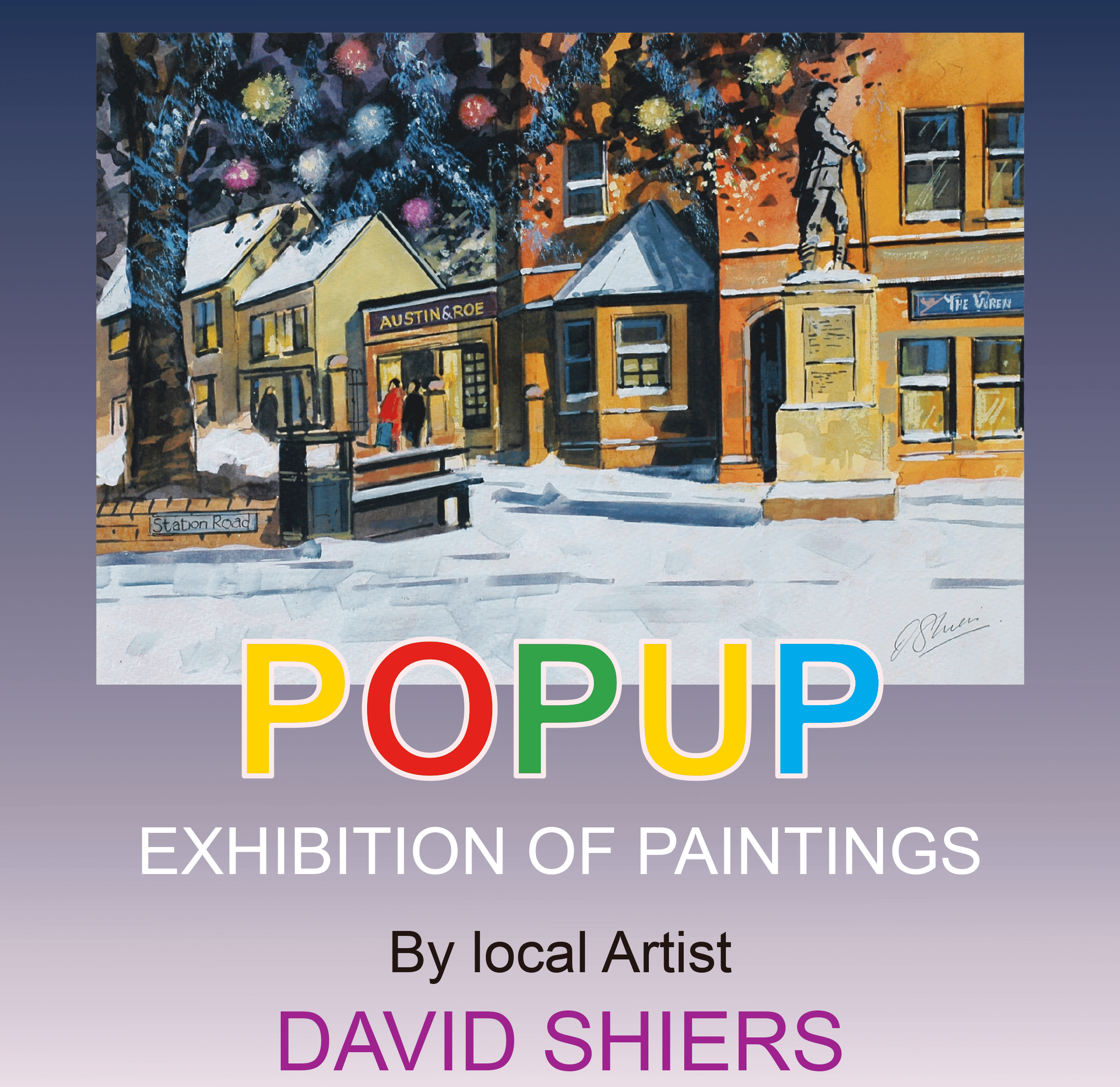 David Shiers Art Exhibition