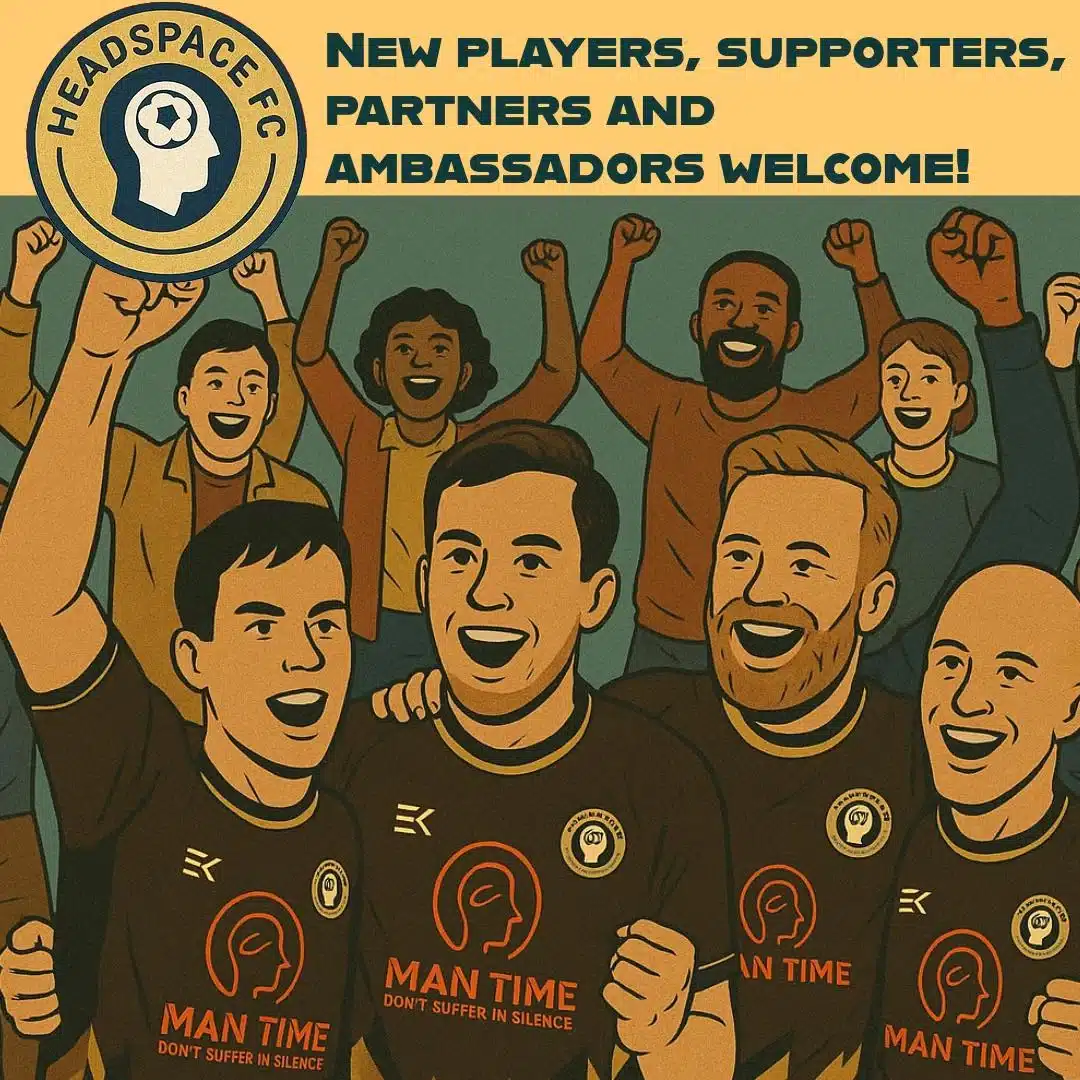 Illustration of Headspace FC players wearing football kits with Man Time mental health logos, smiling and celebrating together with a diverse group of supporters in the background. Text reads, "New players, supporters, partners and ambassadors welcome!"