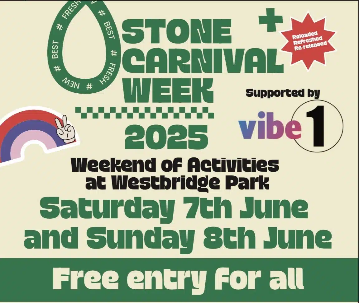 Promotional poster for Stone Carnival Week 2025, highlighting free weekend events at Westbridge Park on Saturday 7th and Sunday 8th June, supported by Vibe 1.