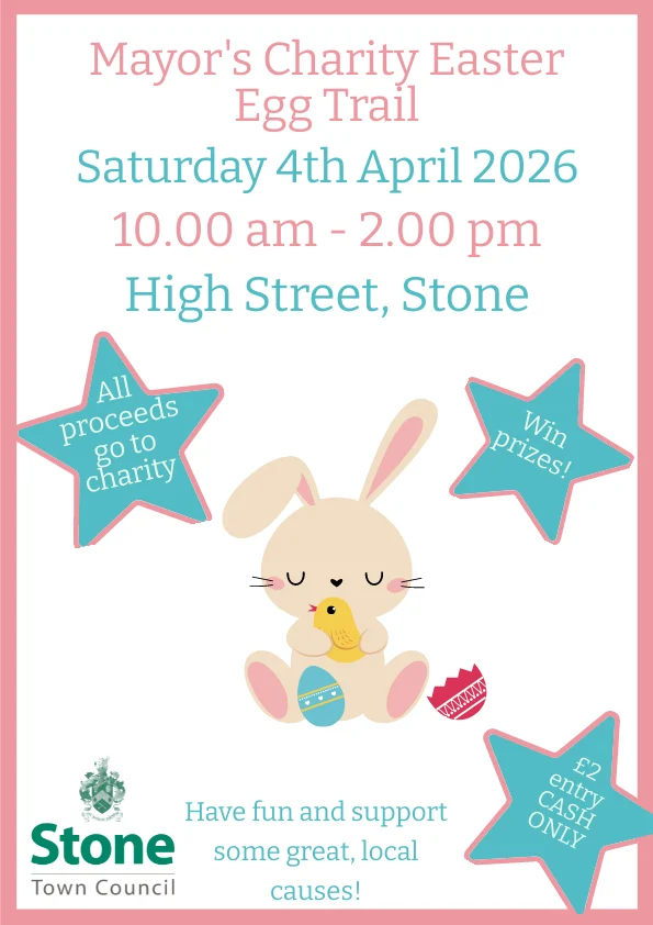 Poster for the Mayor’s Charity Easter Egg Trail in Stone, taking place on Saturday 4 April 2026 on the High Street from 10 am to 2 pm.