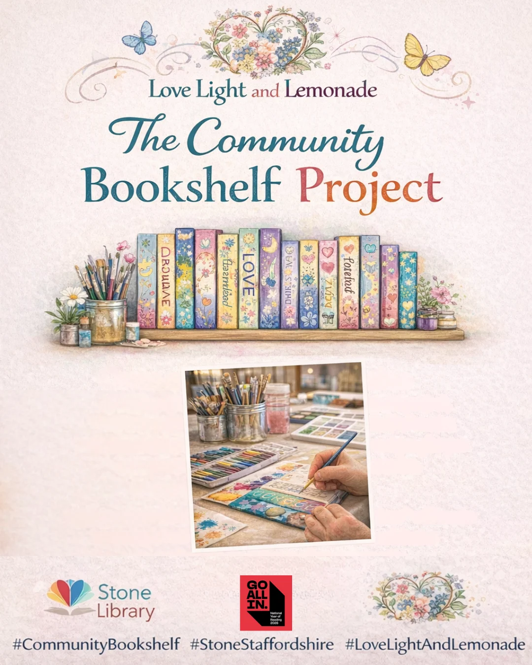 Poster for The Community Bookshelf Project at Stone Library, showing illustrated painted books and art materials.