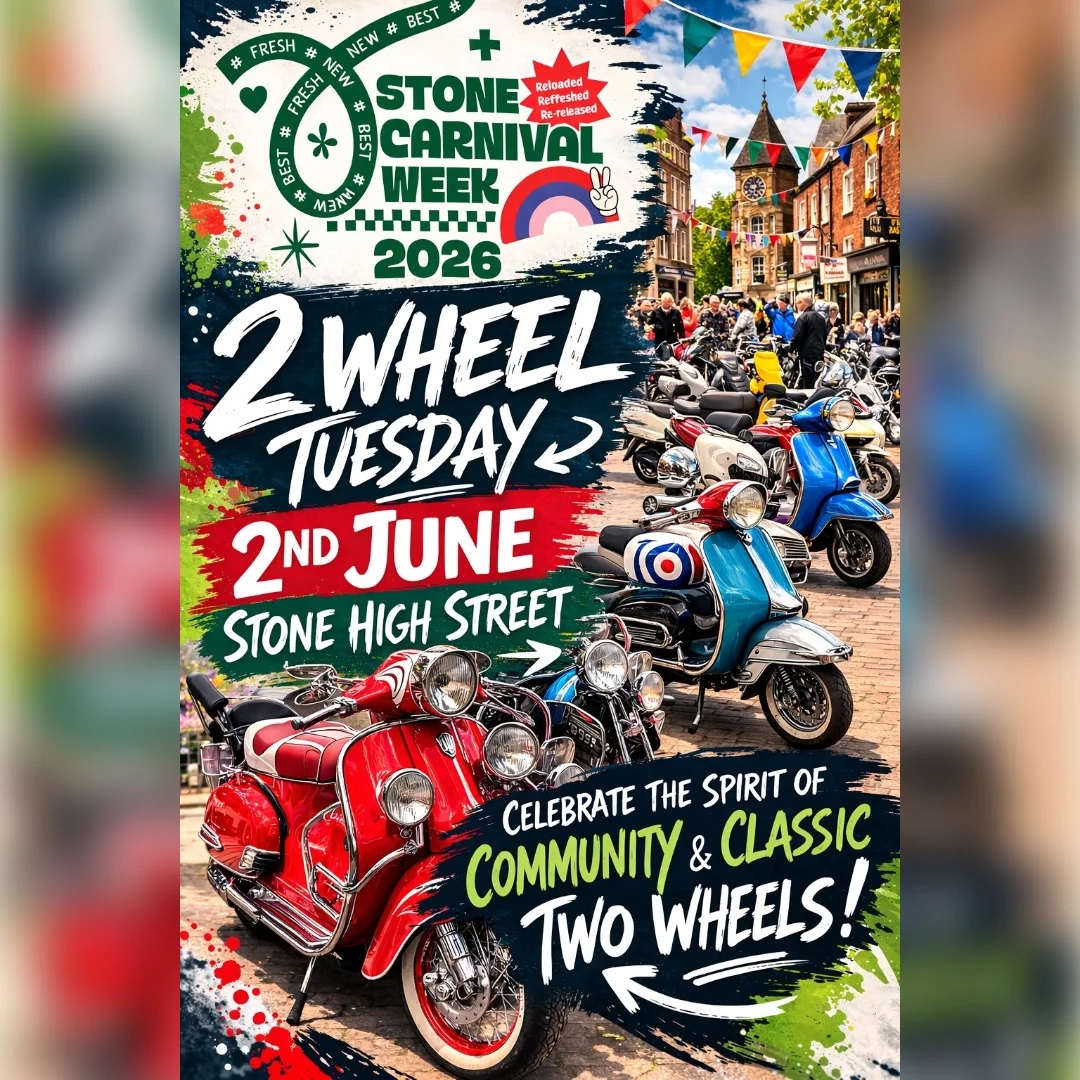 Poster for Two Wheel Tuesday in Stone High Street, showing scooters, bunting and Stone Carnival Week 2026 details.