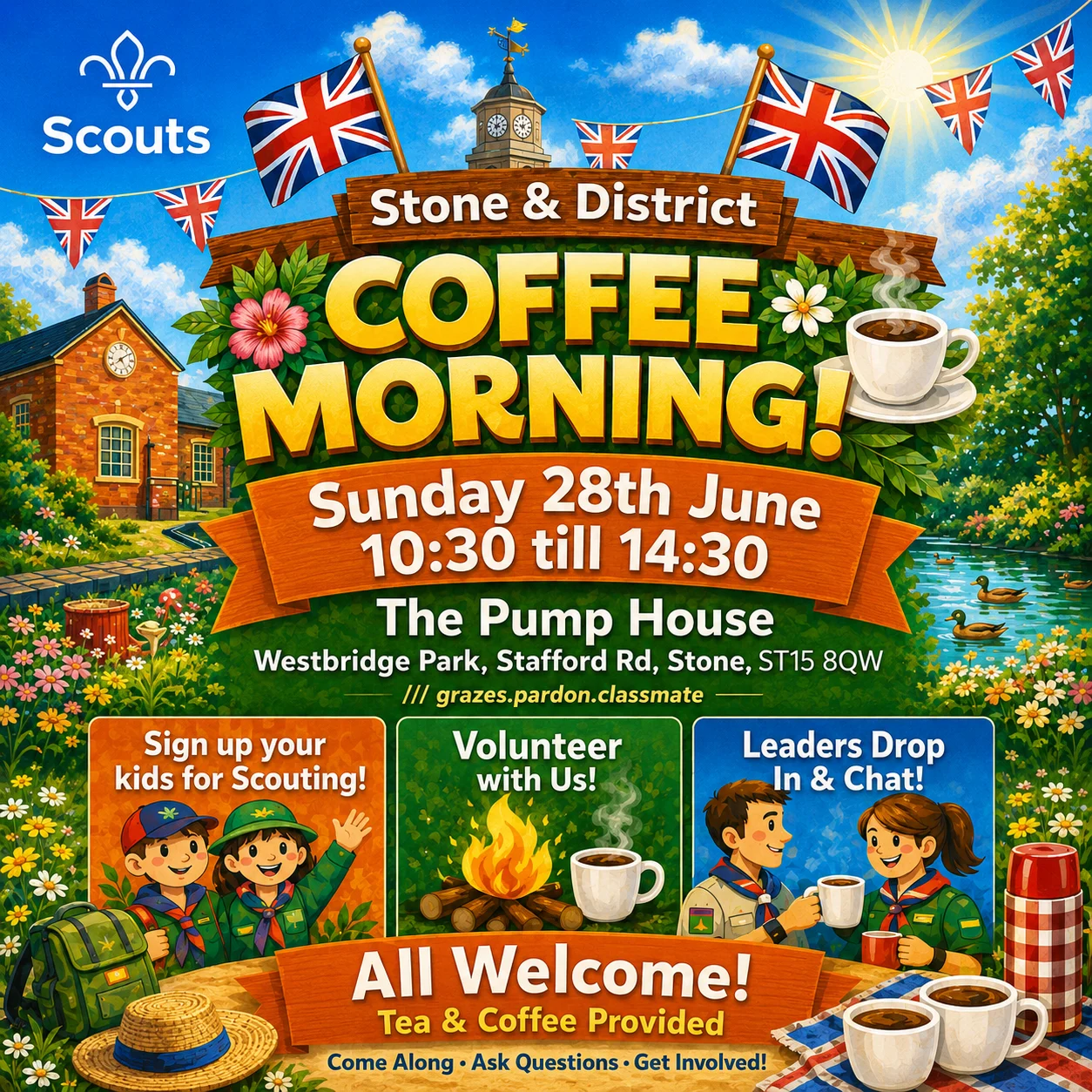 Poster for the Stone and District Scouts coffee morning at The Pump House, Westbridge Park, Stone, on Sunday 28 June.